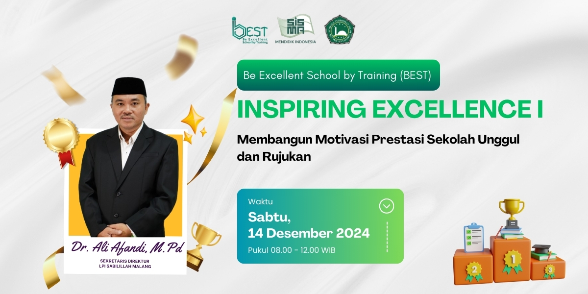 5. Inspiring Excellence I - Membangun Motivasi Prestasi Sekolah Unggul dan Rujukan